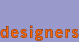 designers